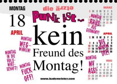 kein freund des monatgs